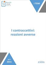 I contraccettivi: reazioni avverse