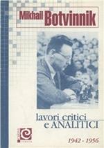 Lavori critici e analitici. Vol. 3: 1957-1970.