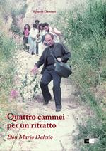 Quattro cammei per un ritratto. Don Mario Dalesio