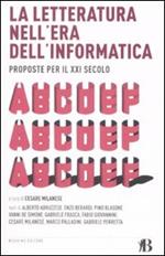 La letteratura nell'era dell'informatica. Proposte per il XXI secolo