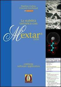 La stabilità tartarica con Mextar® 2.00.it. Con CD-ROM. Con chiave USB - Vincent Gerbaud,Nadine Gabas - copertina