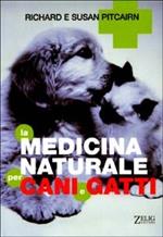 La medicina naturale per cani e gatti