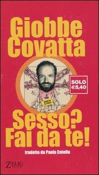 Sesso? Fai da te! - Giobbe Covatta - copertina