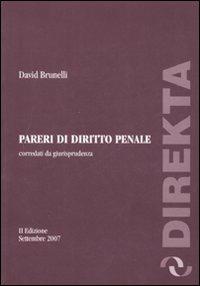 Pareri di diritto penale corredati da giurisprudenza - David Brunelli - copertina