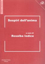 Sospiri dell'anima. Testo latino a fronte