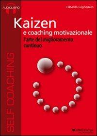 Kaizen e coaching internazionale. Audiolibro. CD Audio - Edoardo Cognonato - copertina