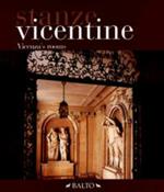 Stanze vicentine. Ediz. italiana e inglese