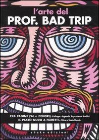 L' arte del Prof. Bad Trip - copertina