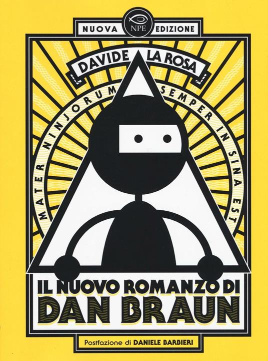 Il nuovo romanzo di Dan Braun - Davide La Rosa - copertina