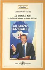 La Destra di Fini. I dieci anni di Alleanza Nazionale 1995-2005