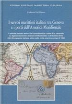 I servizi marittimi italiani tra Genova e i porti dell'America meridionale