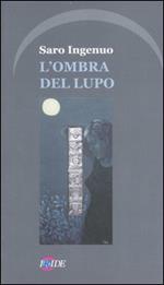 L' ombra del lupo