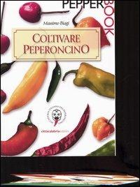 Coltivare peperoncino - Massimo Biagi - copertina