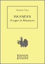 Iskander. Il sogno di Alessandro