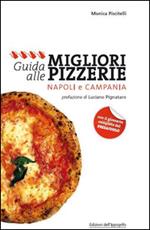 Guida alle migliori pizzerie Napoli e Campania