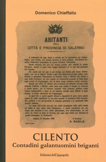 Cilento. Contadini galantuomini briganti - Domenico Chieffallo - copertina