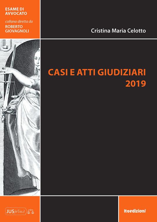 Casi e atti giudiziari 2019 - Cristina Maria Celotto - copertina