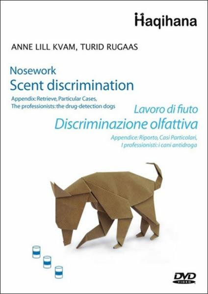 Lavoro di fiuto. Discriminazione olfattiva. DVD - Anne L. Kvam,Turid Rugaas - copertina