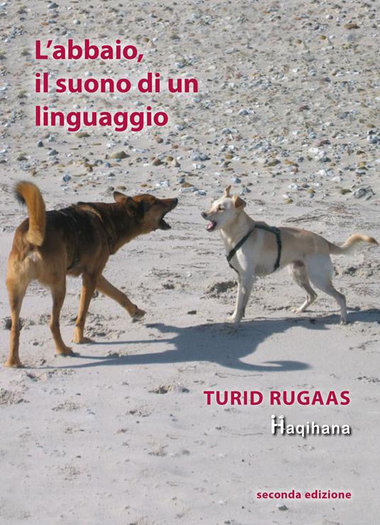 L' abbaio, il suono di un linguaggio - Turid Rugaas - copertina