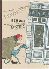 Il carrello di madama miseria. Racconto crudele - Lise Mélinand - copertina