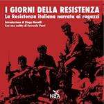 I giorni della Resistenza