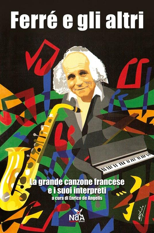 Ferré e gli altri. La grande canzone francese e i suoi interpreti - copertina