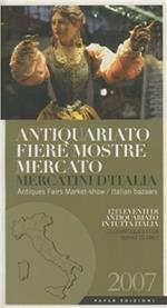 Antiquariato, fiere, mostre mercato e mercatini d'Italia. Vol. 4