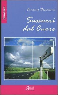 Sussurri dal cuore - Erminio Bonanomi - copertina