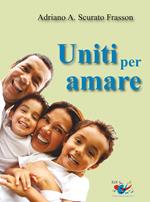 Uniti per amare