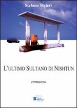 L' ultimo sultano di Nishtun