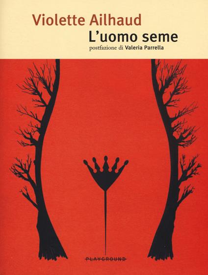 L' uomo seme - Violette Ailhaud - copertina