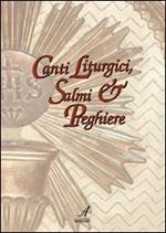 Canti liturgici, salmi e preghiere