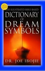 The illustrated Bible-based. Dictionary of dream simbols