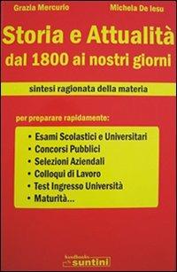 Storia e attualità dal 1800 ai nostri giorni - Grazia Mercurio,Michela De Iesu - copertina