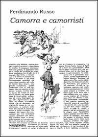 Camorra e camorristi - Ferdinando Russo - copertina