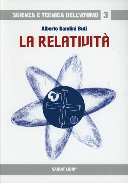 La relatività - Alberto Bandini Buti - copertina