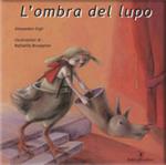 L' ombra del lupo