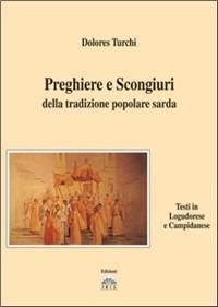 Preghiere e scongiuri della tradizione popolare sarda - Dolores Turchi - copertina