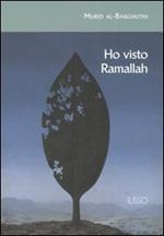 Ho visto Ramallah