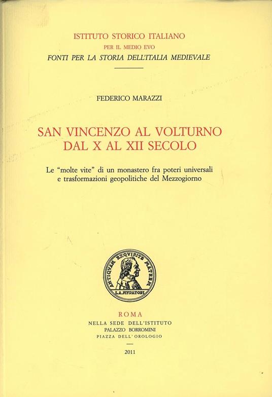 San Vincenzo al Volturno dal X al XII secolo - Federico Marazzi - copertina