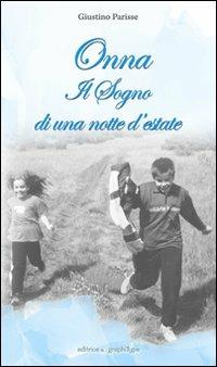 Onna. Il sogno di una notte d'estate - Giustino Parisse - copertina