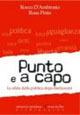 Punto e a capo. Le sfide della politica dopo Berlusconi