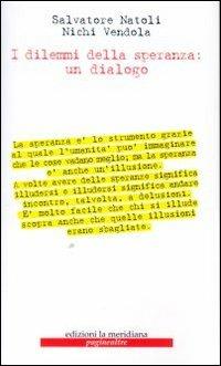 I dilemmi della speranza: un dialogo - Salvatore Natoli,Nichi Vendola - copertina