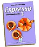 Espresso. Esercizi supplementari. Vol. 2