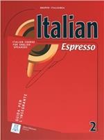 Italian espresso. Instructor's guide. Con CD-ROM. Vol. 2