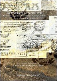 Deportati e internati. Racconti biografici di siciliani nei campi nazisti. Con 2 CD Audio - Barbara Bechelloni - copertina