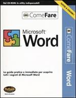 Microsoft Word. La guida immediata per scoprire tutti i segreti di Microsoft Word. Con CD-ROM