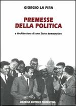 Premesse della politica e architettura di uno stato democratico