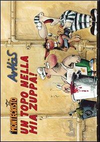 Un topo nella mia zuppa!. Vol. 2 - Arkas - copertina