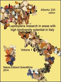 Lepidoptera research in areas with high biodiversity potential in Italy. Vol. 1 - Alberto Zilli - copertina